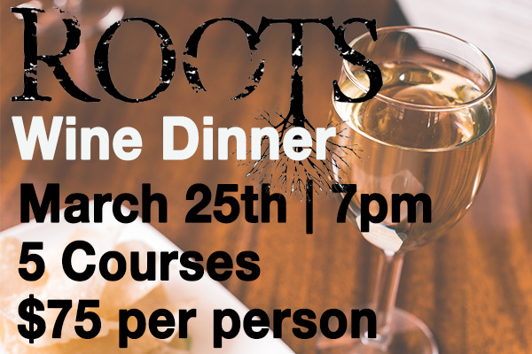 Roots Wine Dinner at Madrones Restaurant in Frederick Maryland